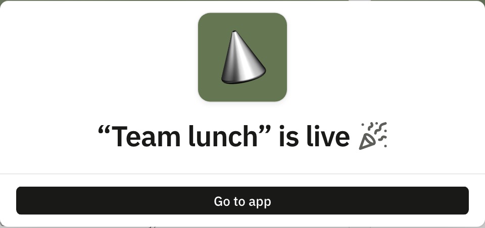 The confirmation that the Team lunch app is live, with a Go to app button